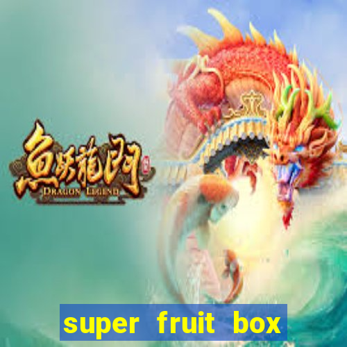 super fruit box onde comprar